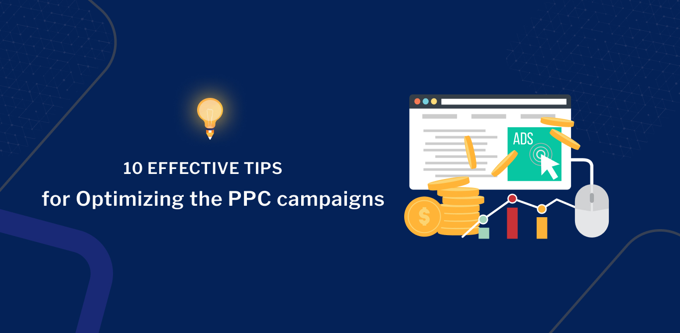 Optimizing the PPC Campaigns